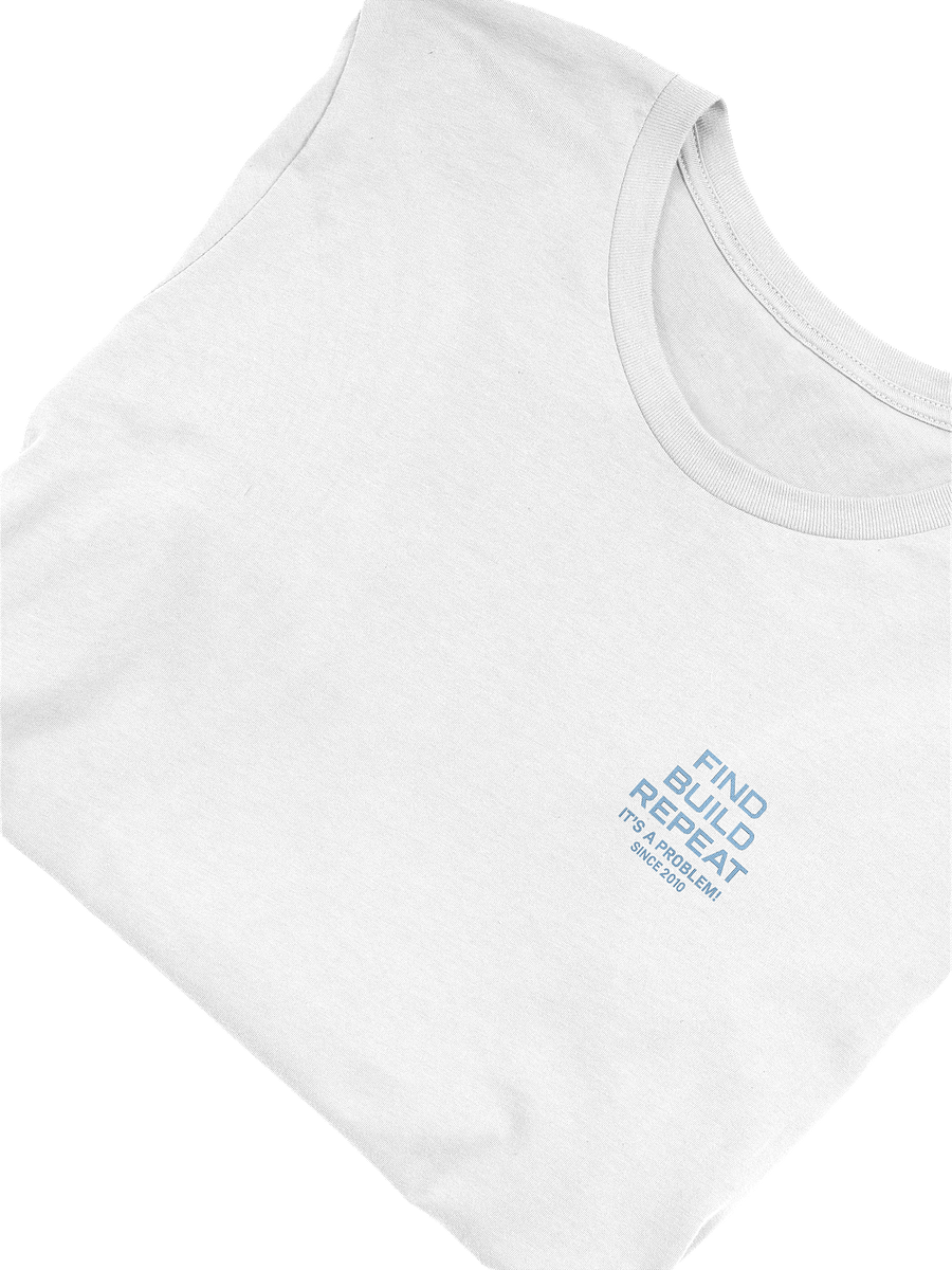 FIND BUILD REPEAT T-Shirt – Blueprint Glow Edition | IT’S A PROBLEM!® product image (5)