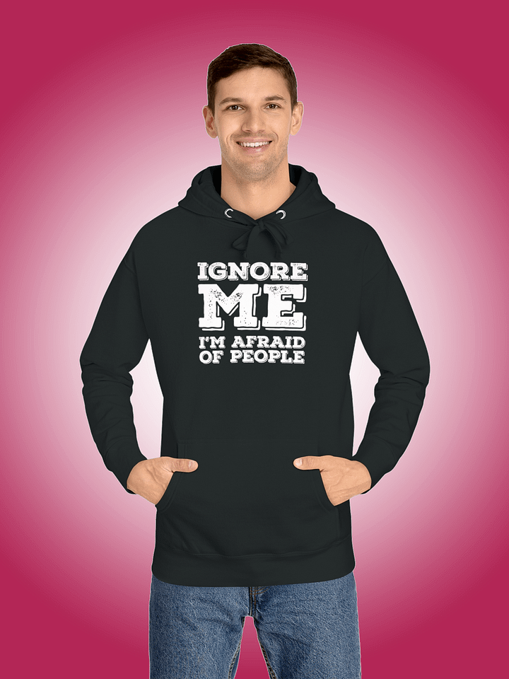 Ignore Me | I'm Afraid of People product image (1)