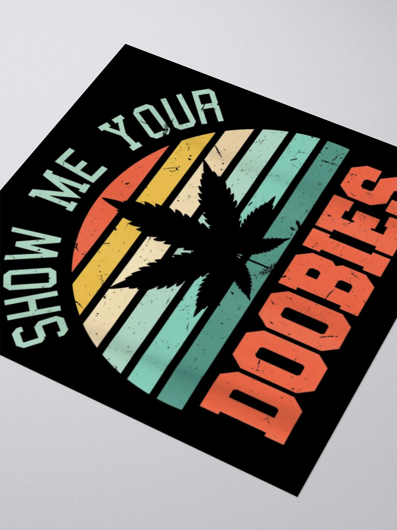 'Show Me Your Doobies' -Sticker product image (3)