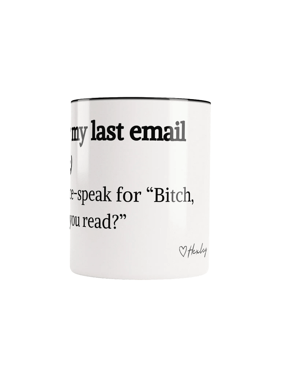 'Last Email' Ceramic Mug product image (5)