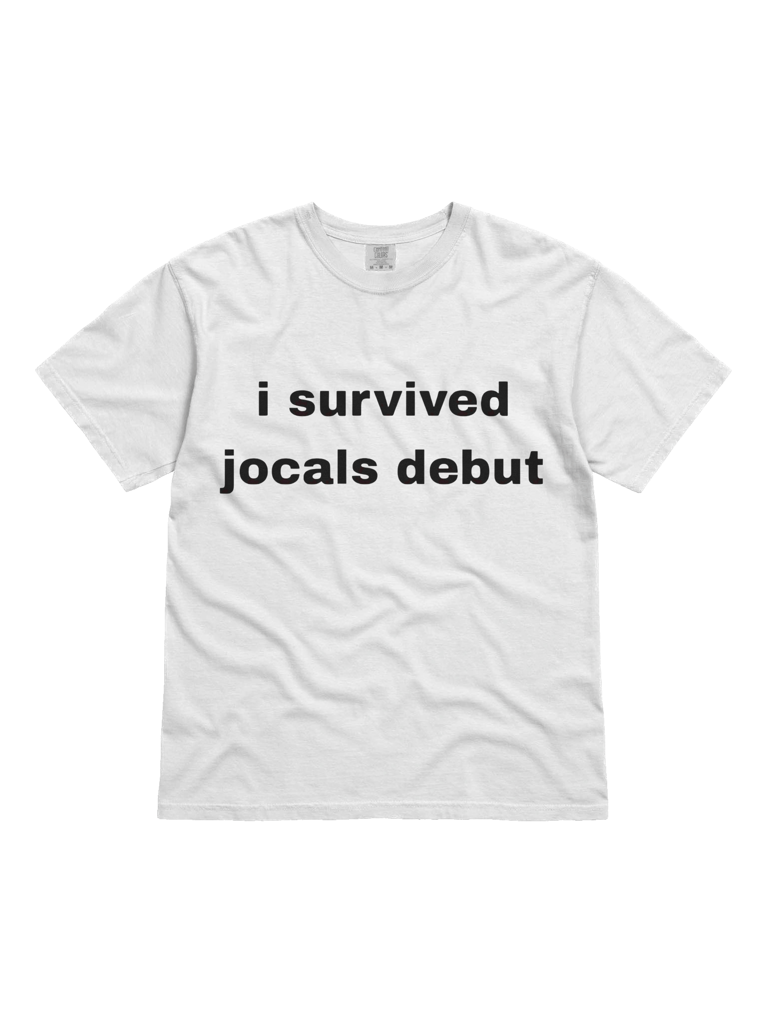 I Survived Jocals Debut T-shirt product image (1)
