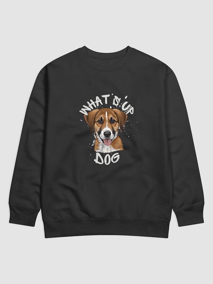 What's Up Dog Cotton Sweatshirt product image (1)