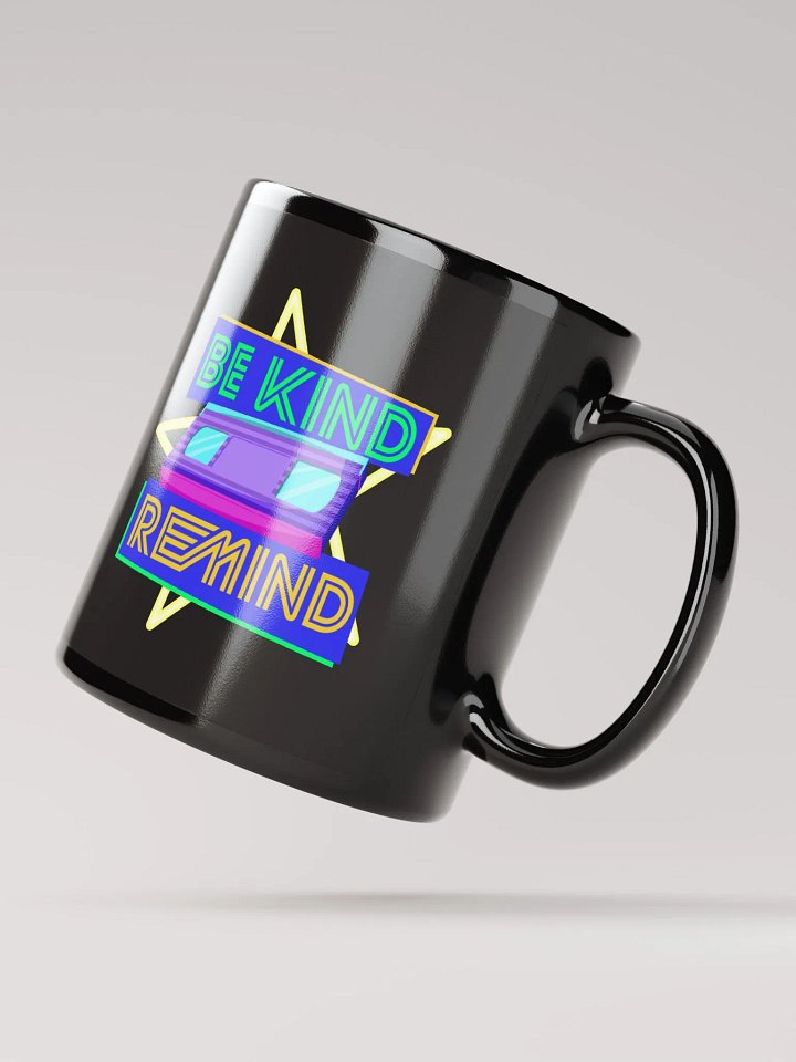 Be Kind, Remind - LTD Edition (Mug) product image (4)