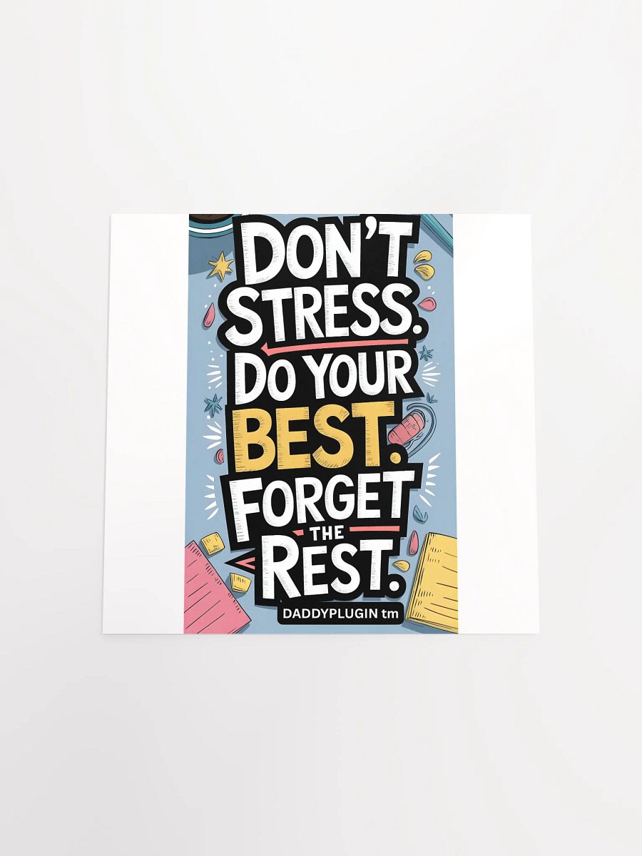 Dont Stress Poster product image (11)