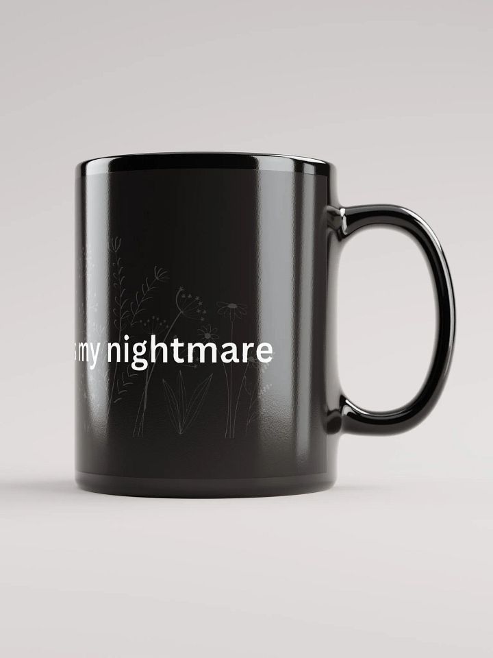 Your Enthusiasm is my Nightmare (mug) product image (1)