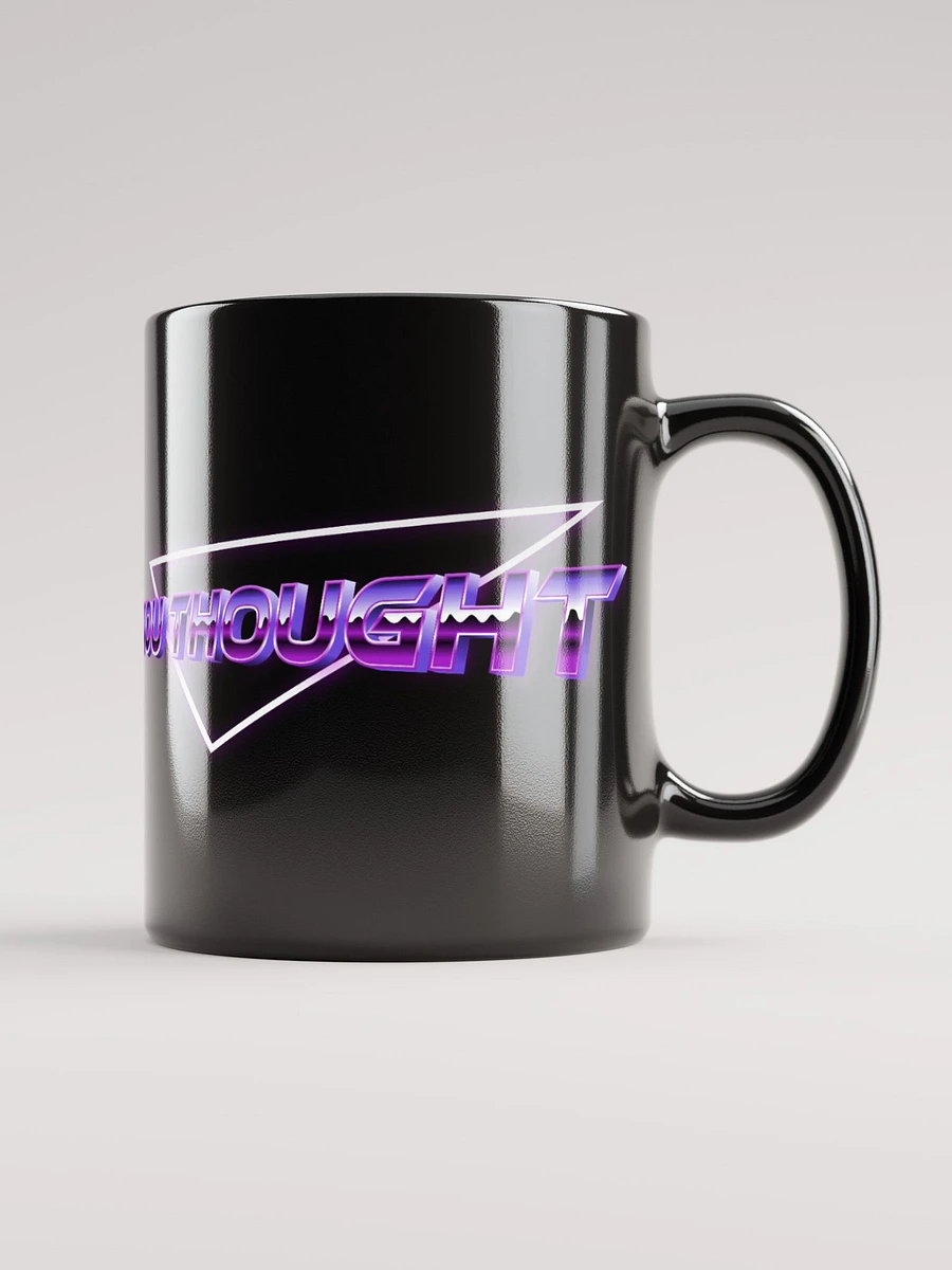 YOU THOUGHT Mug product image (6)