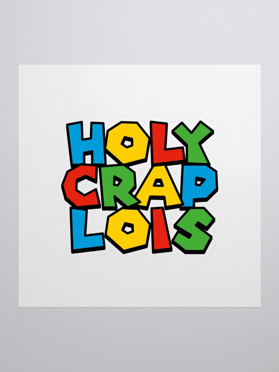 Holy Crap Lois Sticker product image (2)