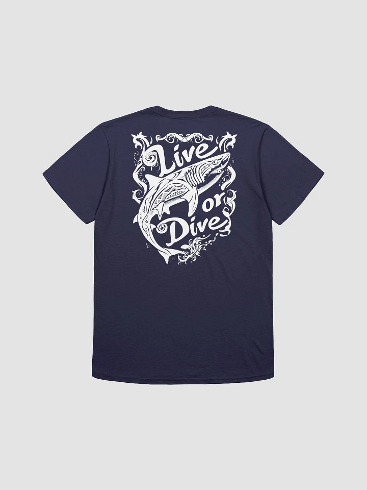 Live or Dive T-Shirt product image (20)
