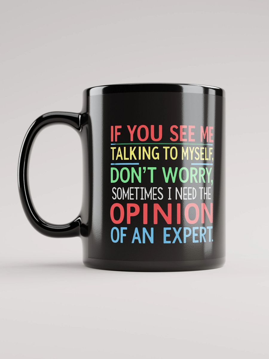 Expert Opinion Black Glossy Mug product image (3)