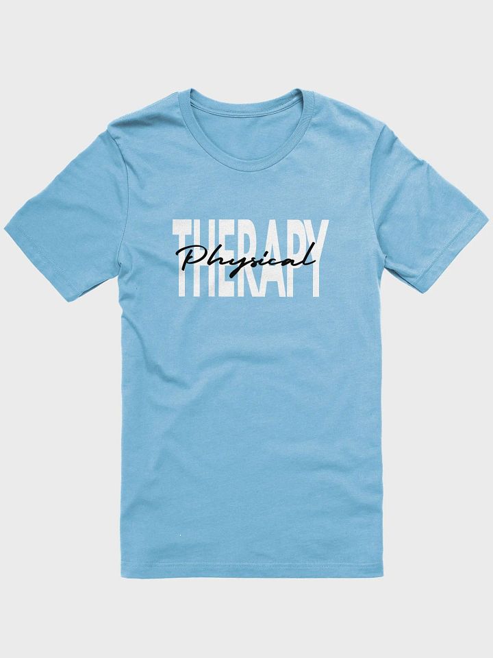 Physical Therapy Physiotherapy - Unisex T-shirt Bella Canvas 3001 product image (2)