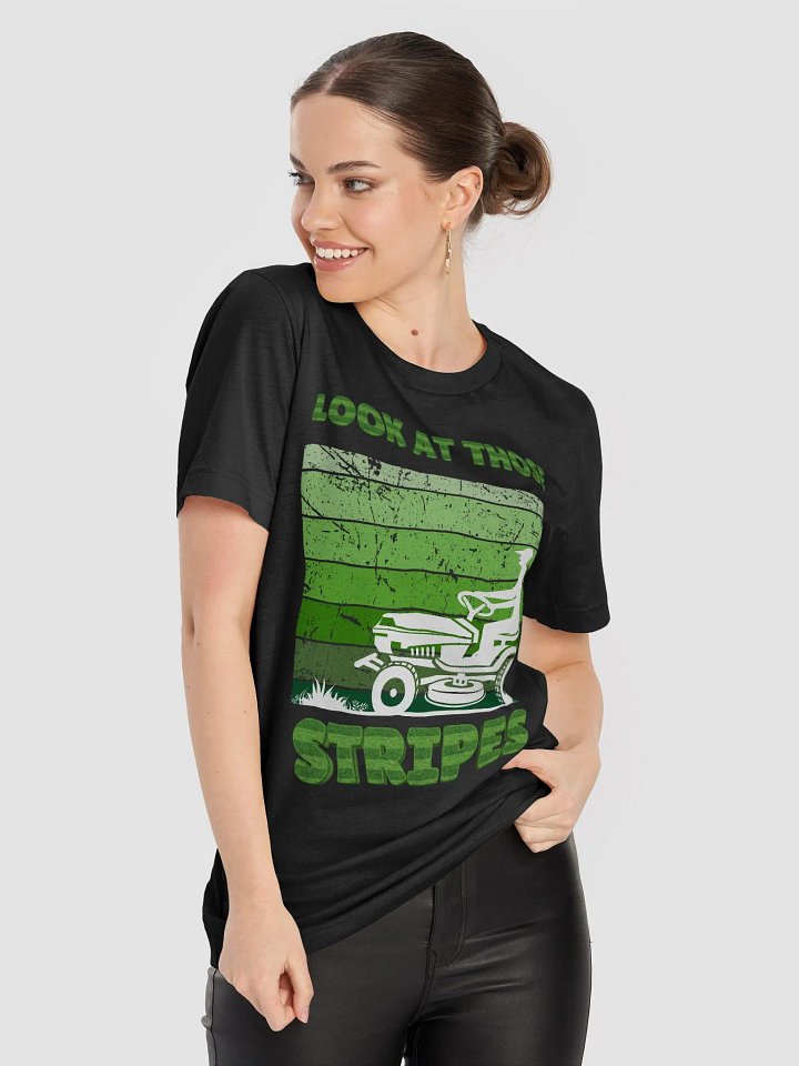 Lawn Mowing Apparel Look at Those Stripes product image (2)