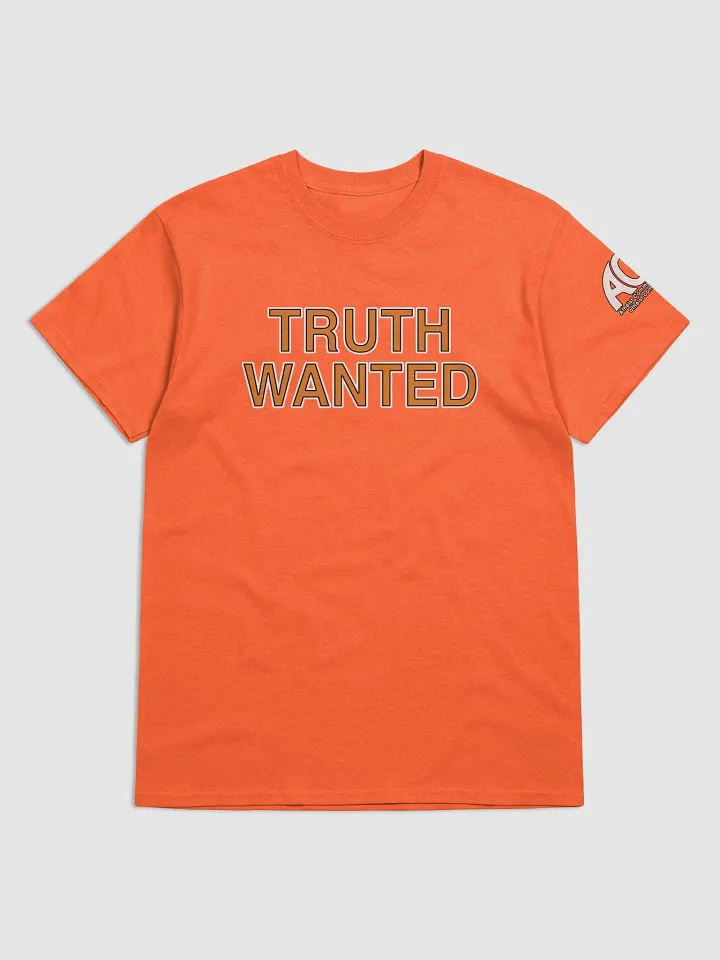 Truth Wanted Limited Edition Short Sleeve Unisex T-Shirt product image (14)