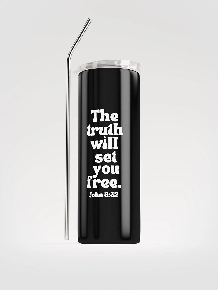 Truth matters. Stainless Steel Tumbler product image (1)