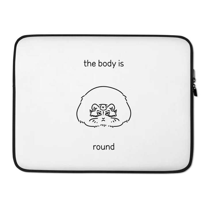 The Body Is Round - Laptop Sleeve product image (2)