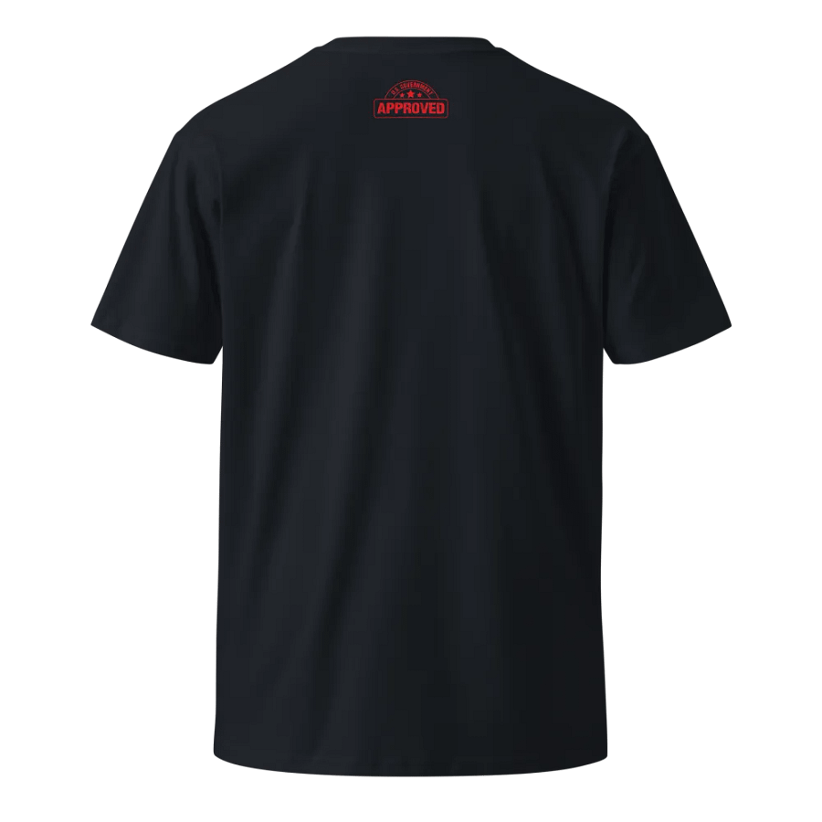 Governed By Criminals - US Government Approved - Unisex Premium T-Shirt product image (14)