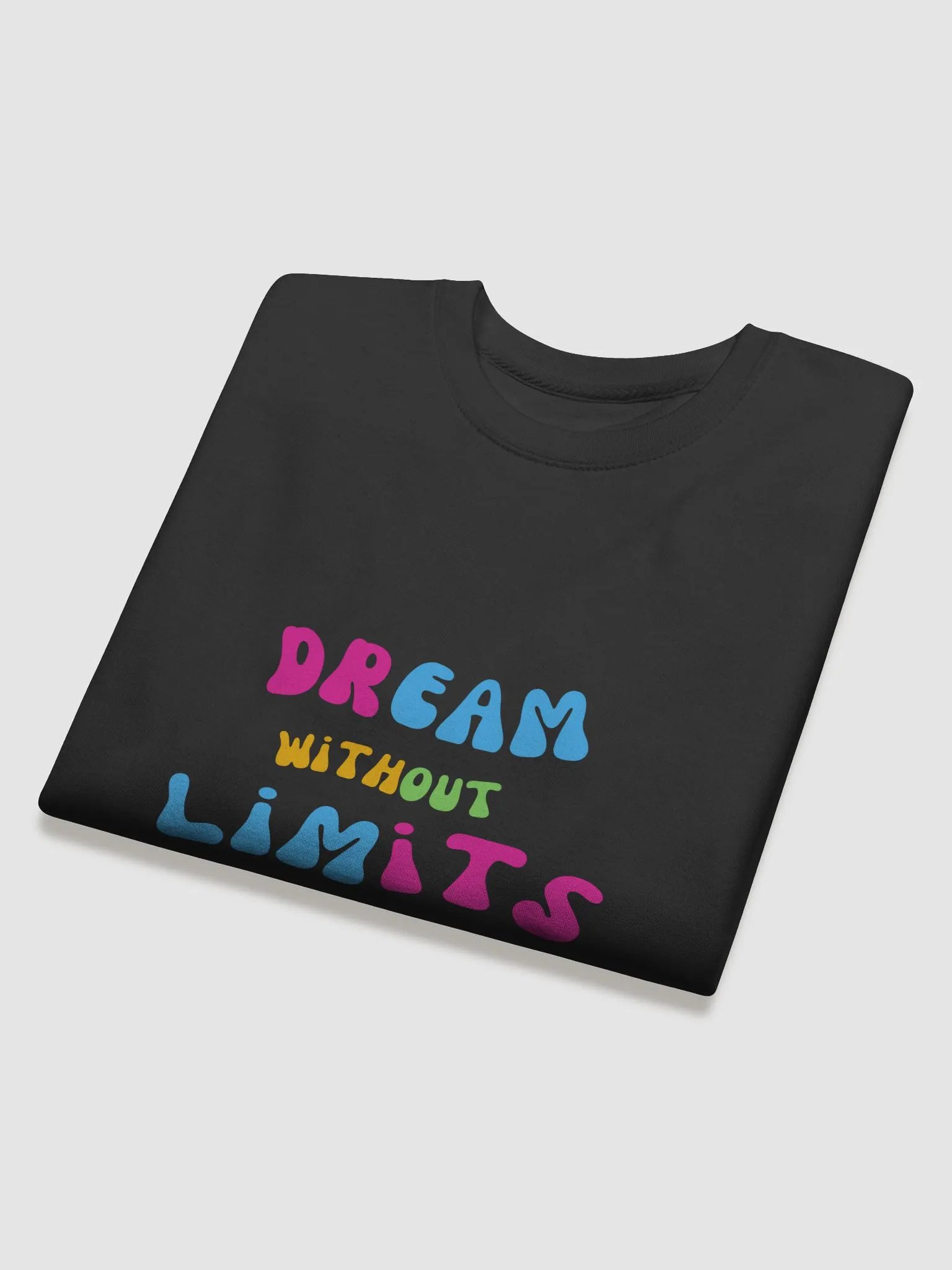 Dream Without Limits - Long Sleeve product image (4)