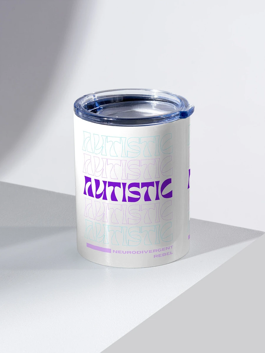 Autistic 10oz Stainless Steel Tumbler product image (2)