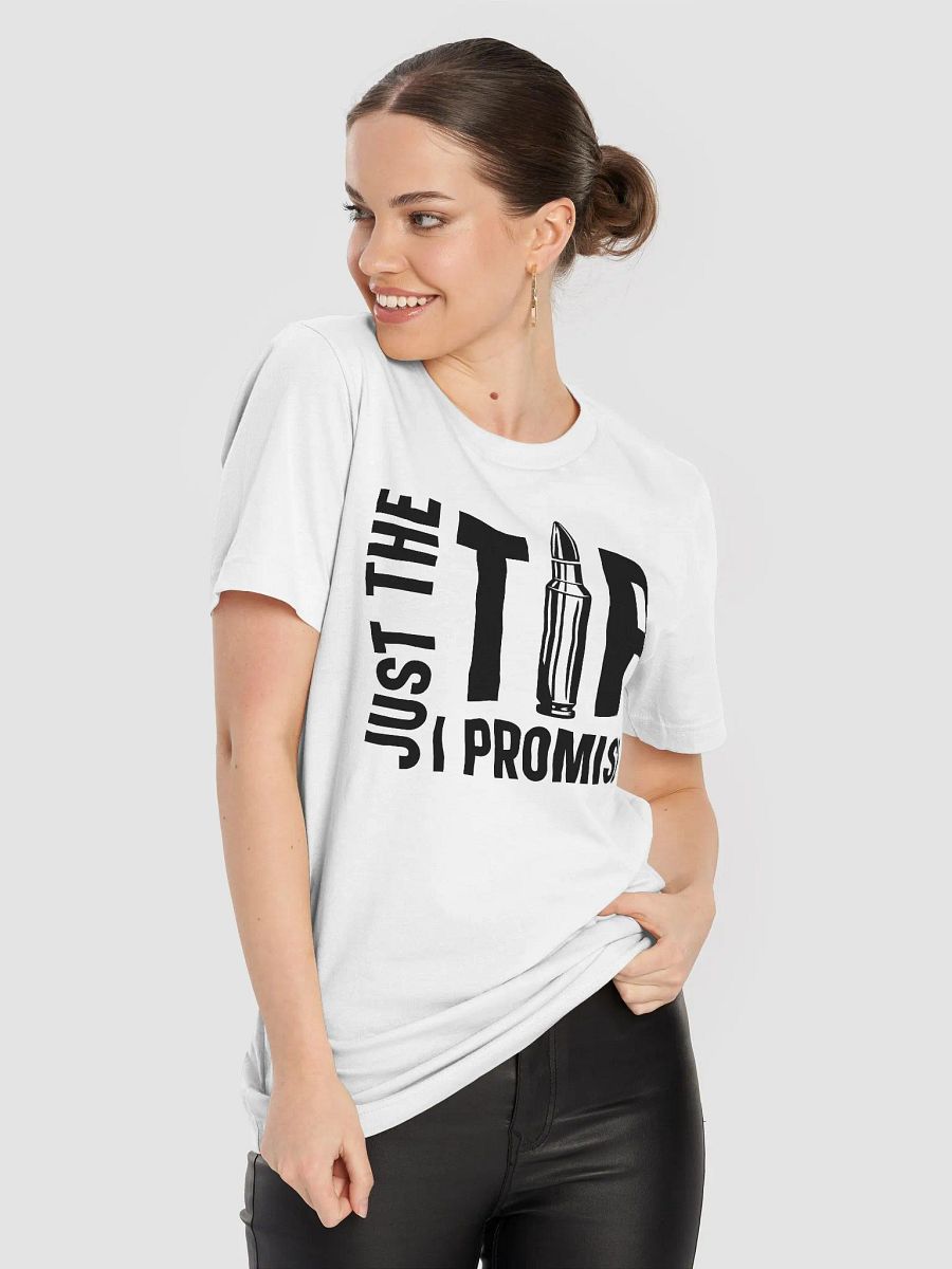 Just The Tip I Promise product image (8)