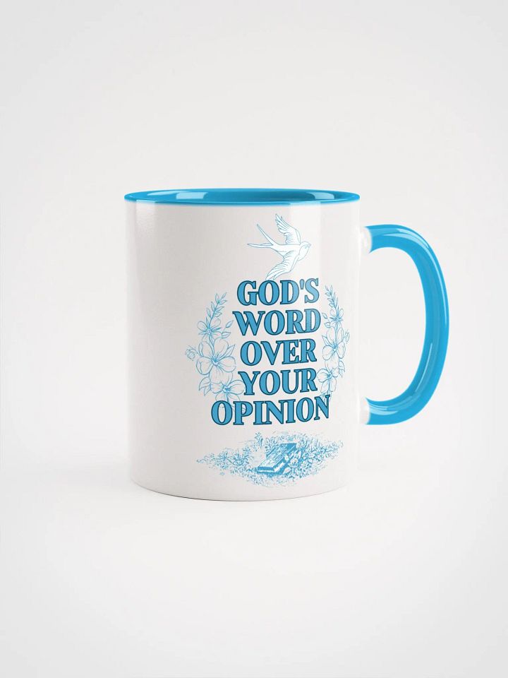 God's word over your opinion mug product image (1)