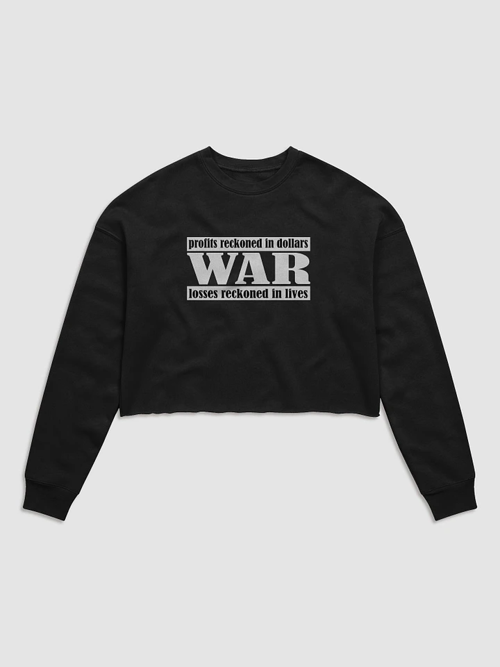 The Cost Of War - Bella+Canvas Women's Fleece Crop Sweatshirt product image (5)