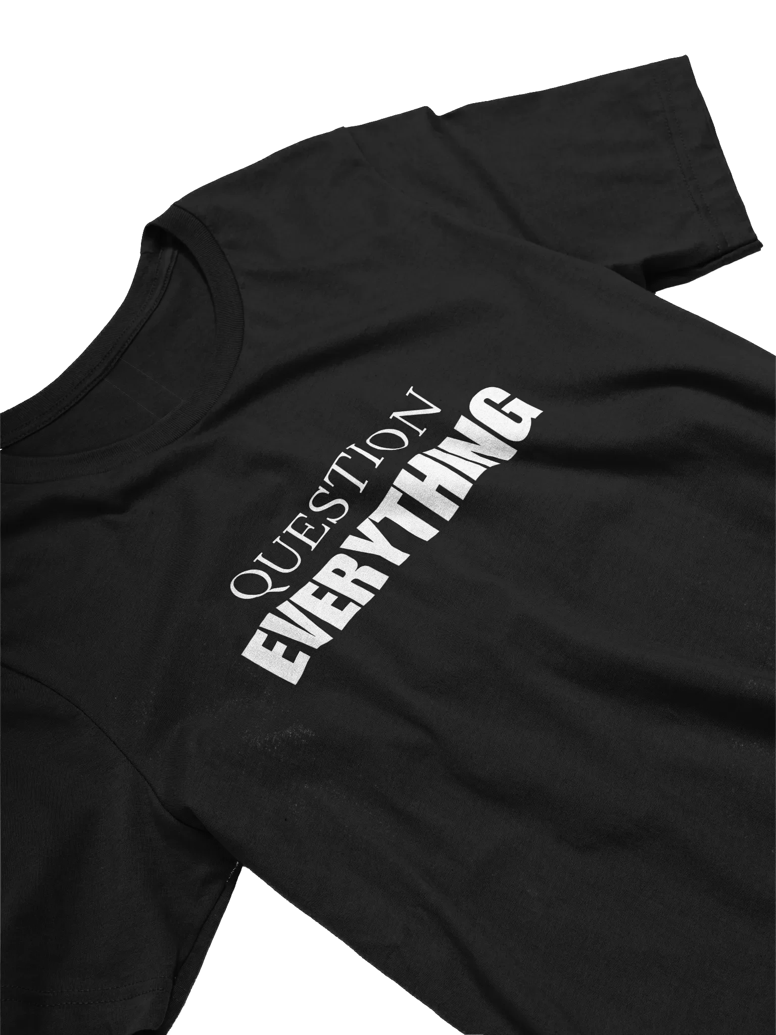 Question Everything - Unisex Tshirt product image (15)