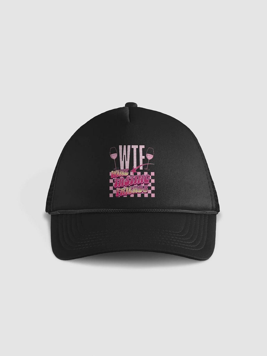 WTF Wine Tasting Friends Foam Trucker Hat product image (1)