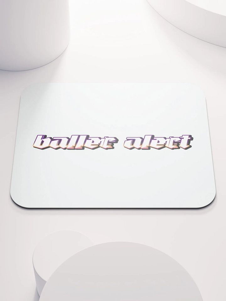 Baller Alert Mouse-style Pad product image (1)