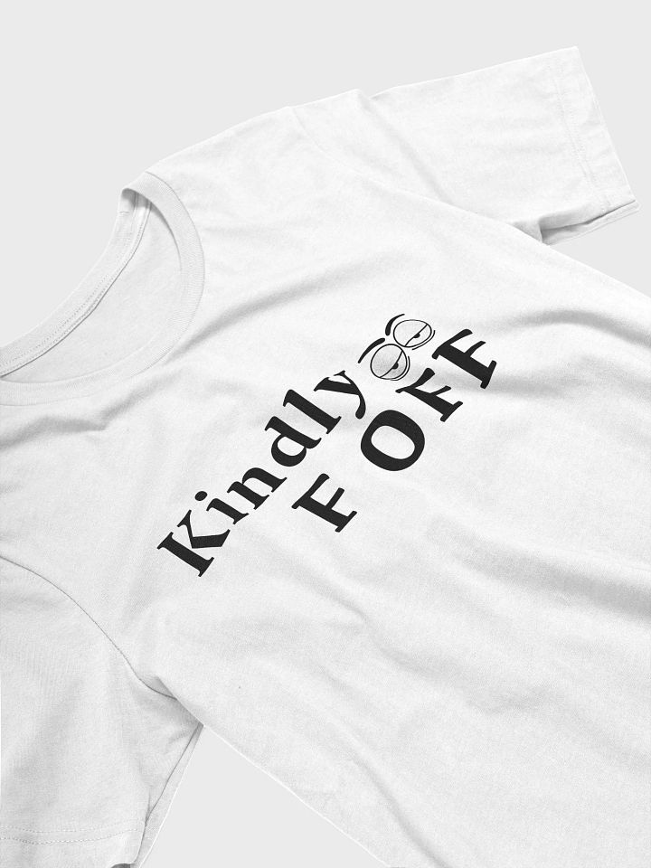 Kindly F Off T-Shirt product image (2)