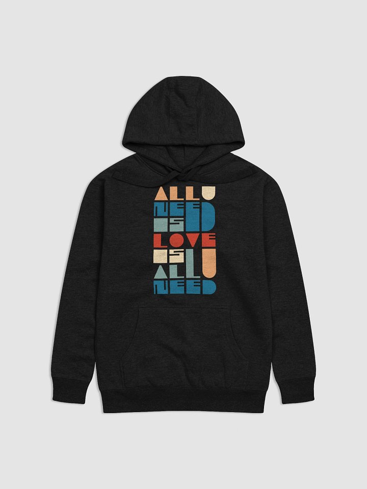 All You Need Is Love Premium Hoodie product image (3)