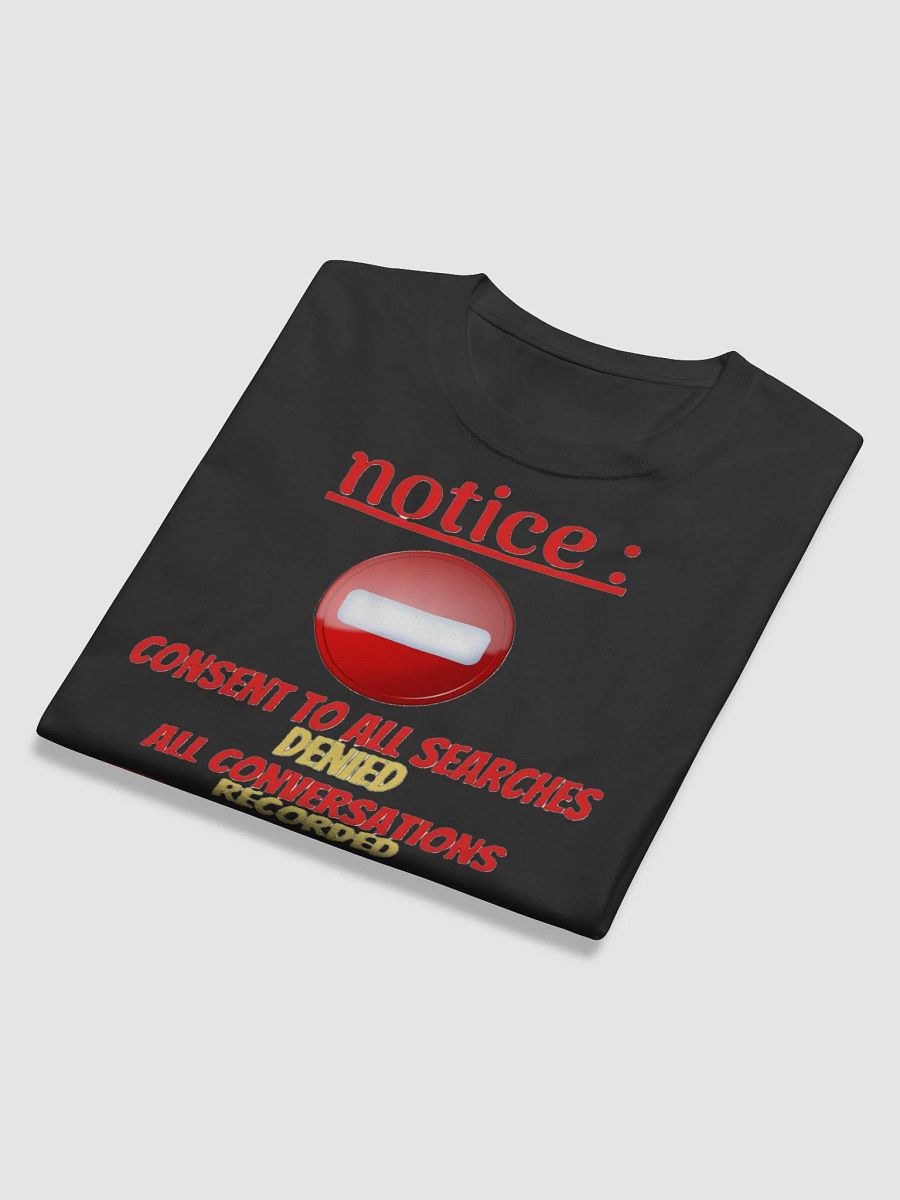 NOTICE : CONSENT TO ALL SEARCHES DENIED product image (12)