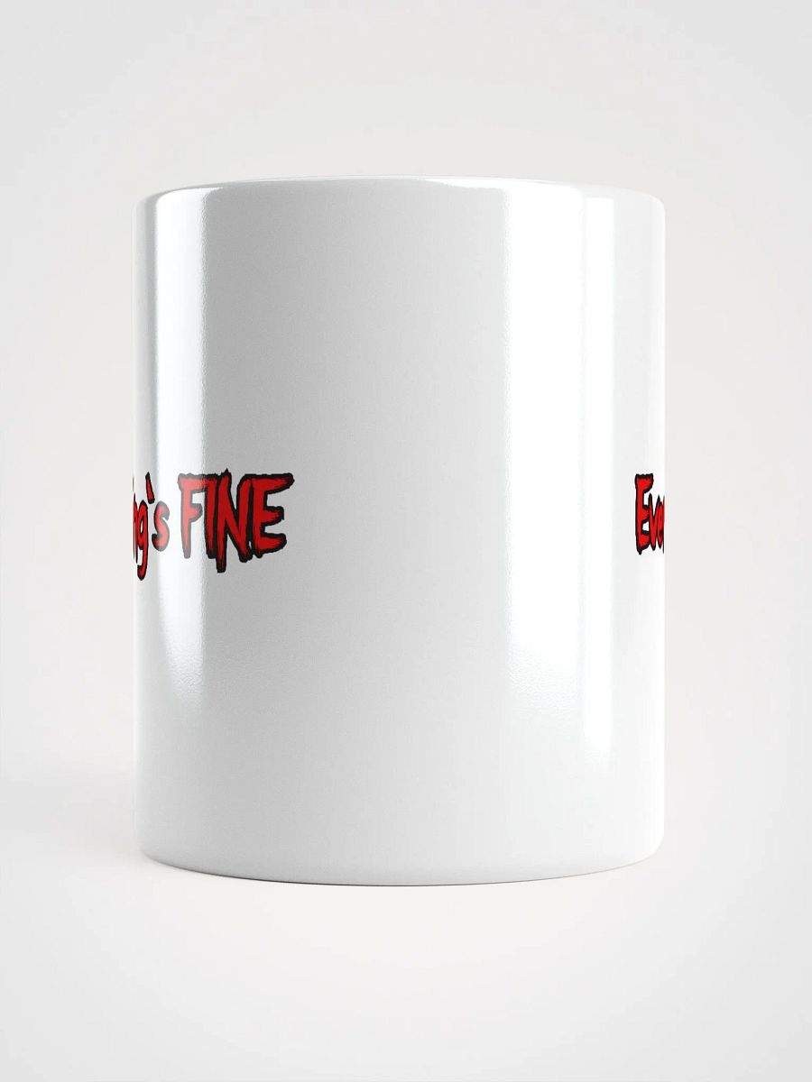 Everything's FINE Glossy Mug product image (5)