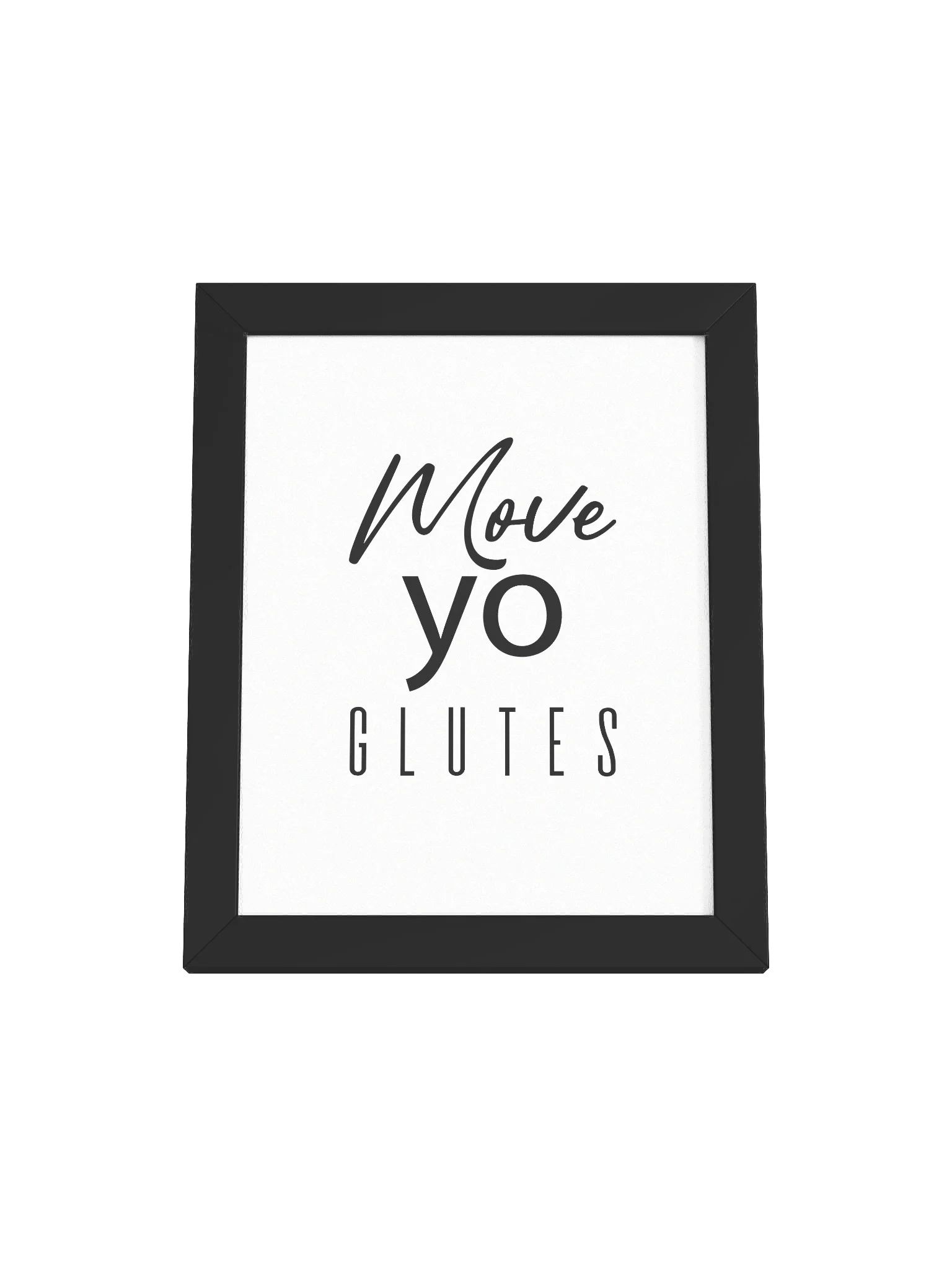 DK Fitness Print: Move Yo Glutes product image (5)