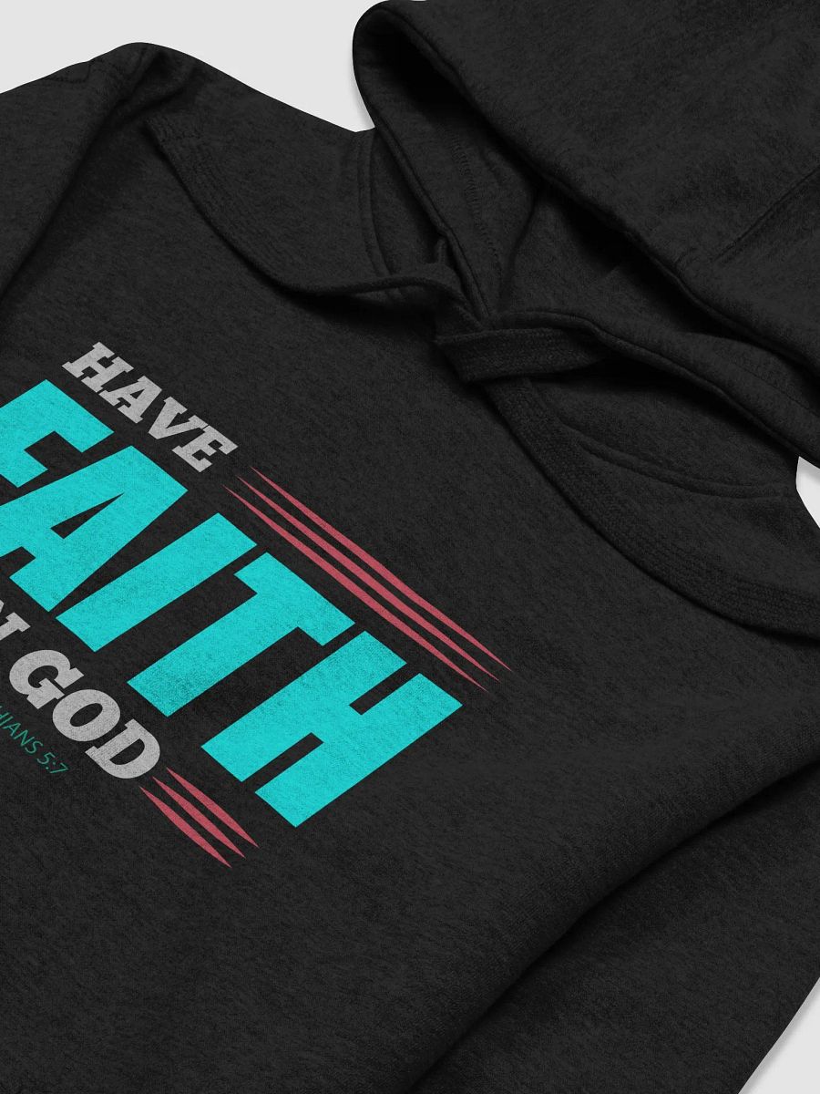 Have Faith in God Premium Unisex Hoodie product image (4)