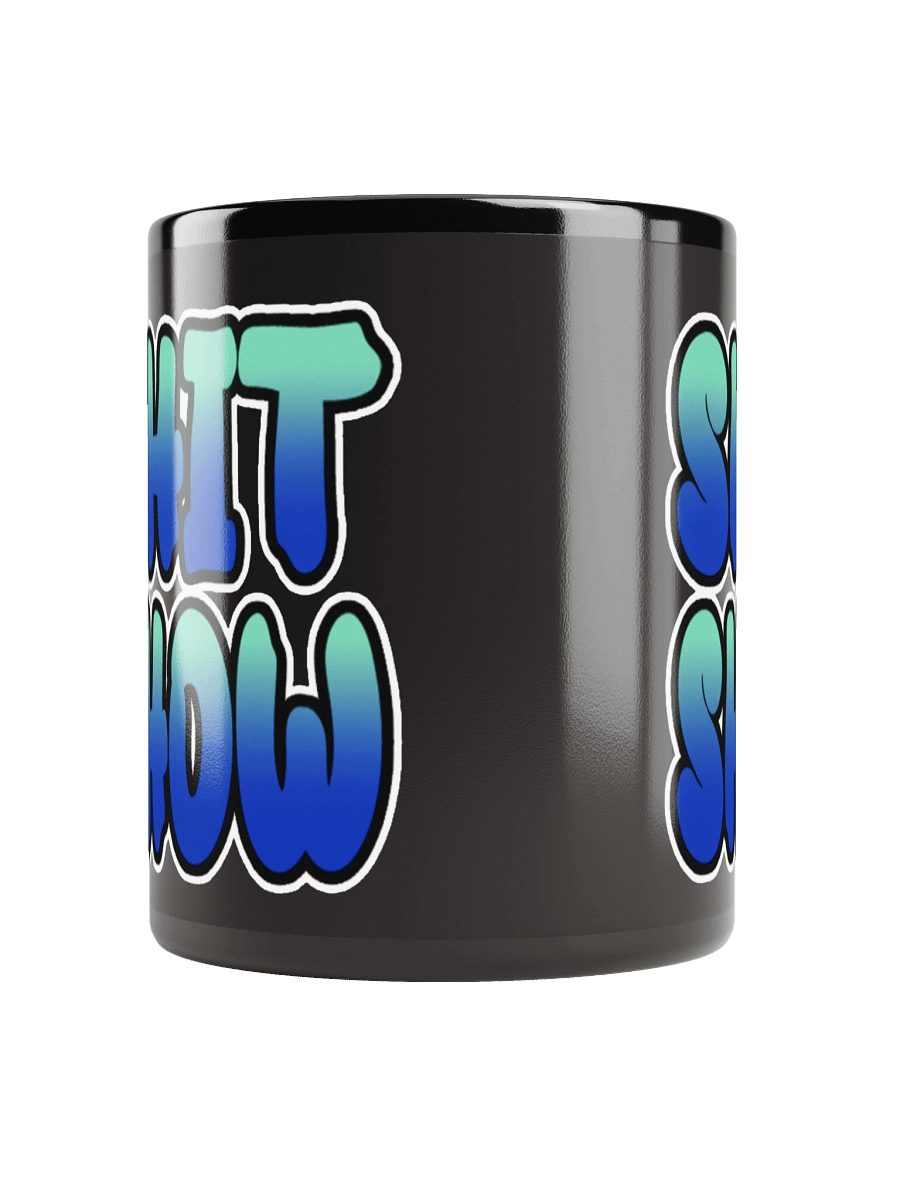 Shit Show - Black Glossy Mug product image (9)