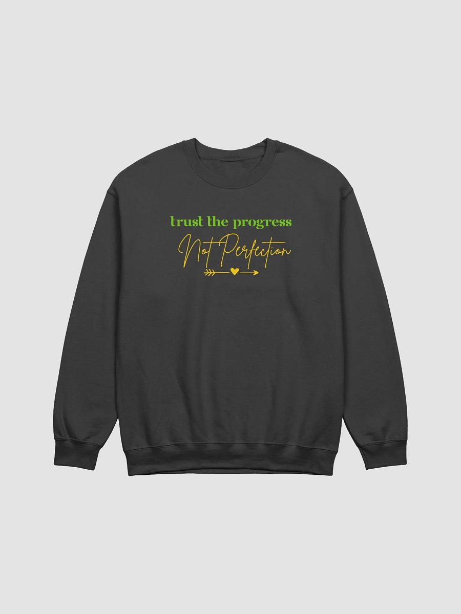 Trust the Progress Inspirational Quote Gildan Sweatshirt product image (2)