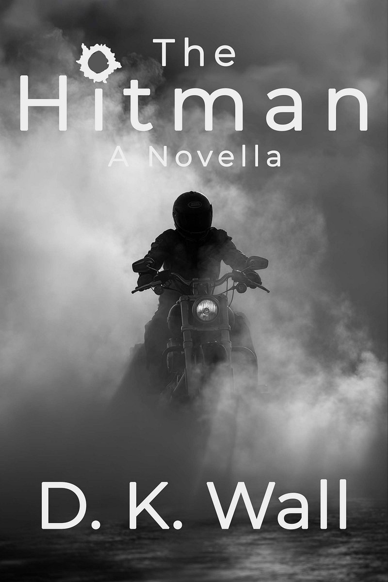 The Hitman: A Novella