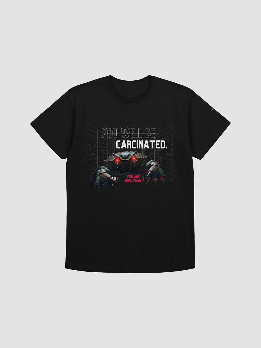 You Are Now Crab - You Will Be Carcinated T Shirt product image (5)