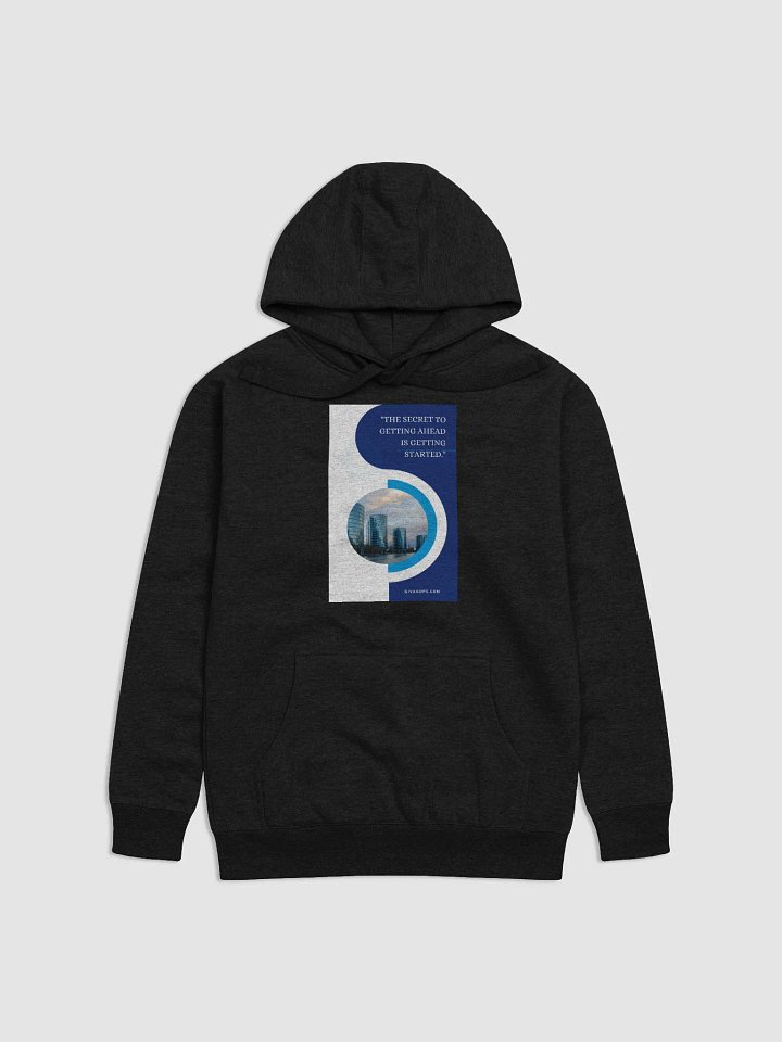 "The secret to getting ahead is getting started." HOODIE product image (1)