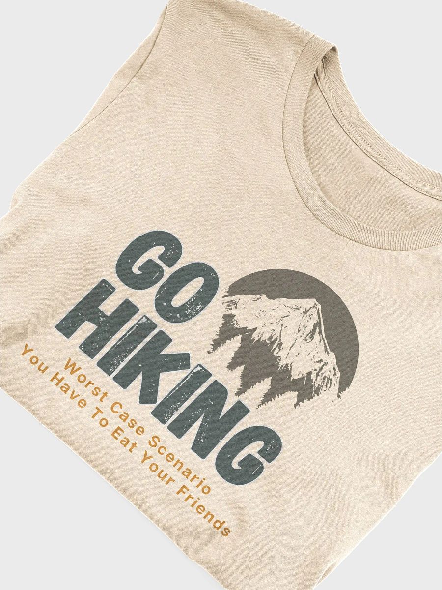 Go Hiking - Worst Case; Colored Unisex Jersey Short Sleeve Tee product image (55)