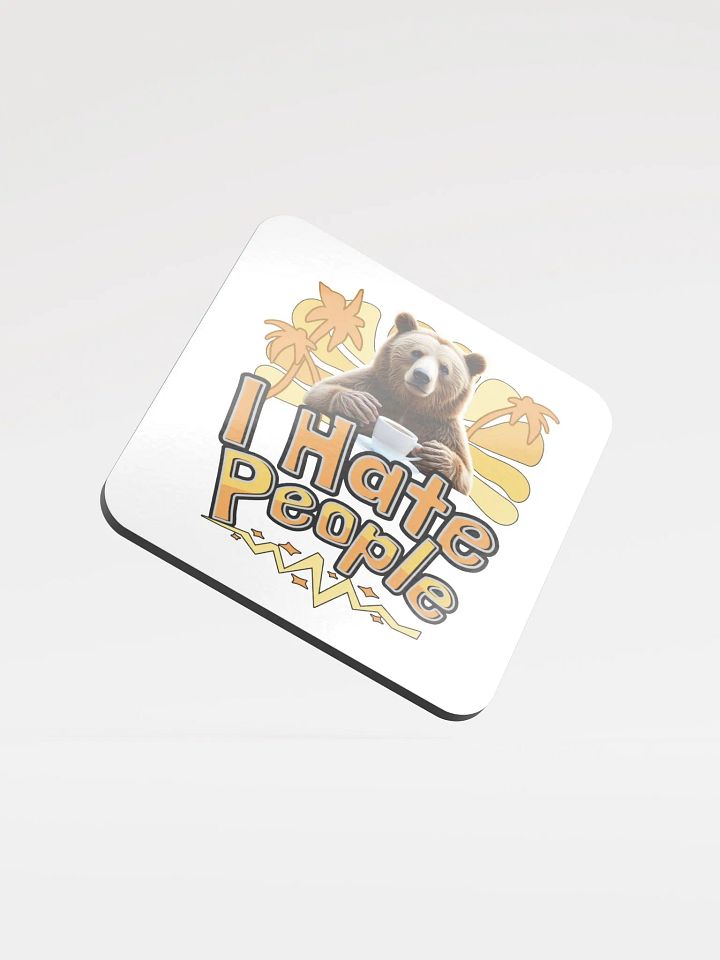 I Hate People Bear Sassy Glossed Cork Coaster product image (1)