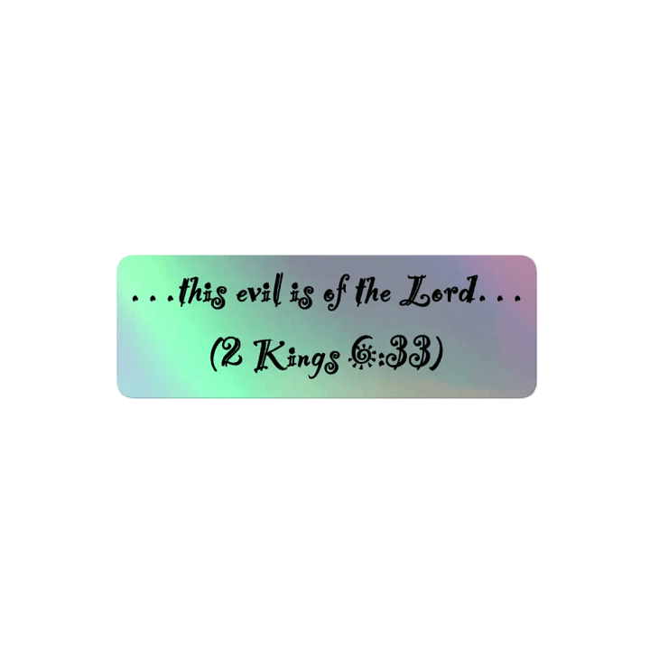 This Evil is of the Lord Sticker 5 product image (2)