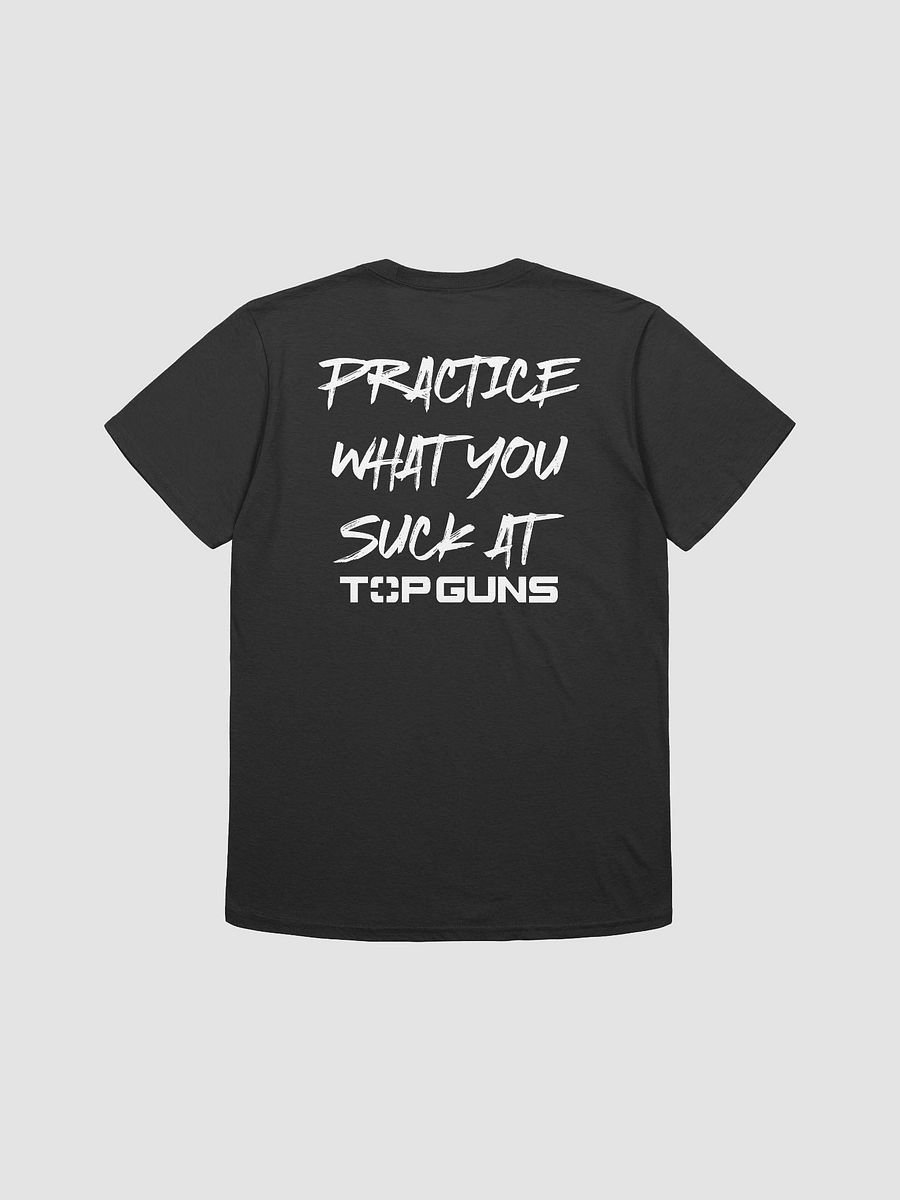 "Practice What You Suck At" T-Shirt product image (5)