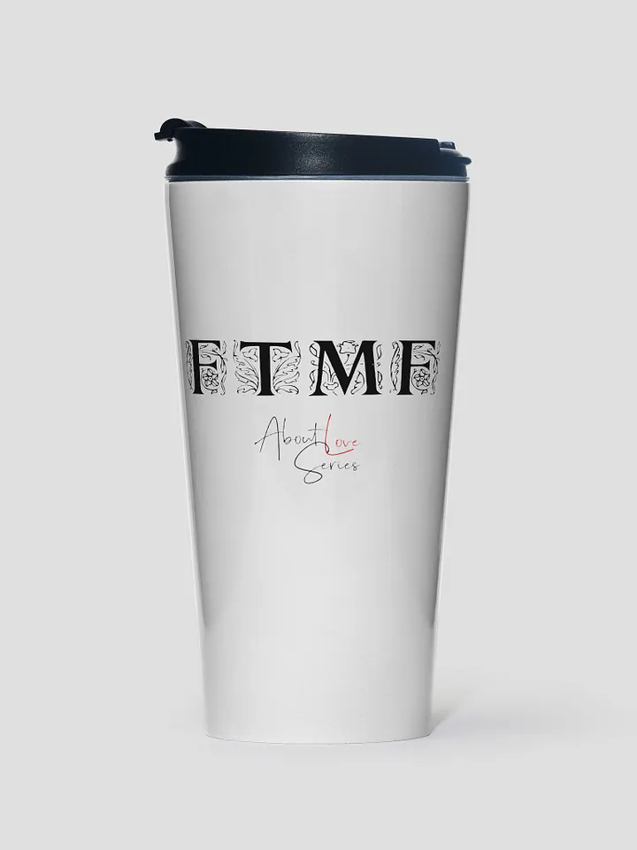 FTMF - Stainless Steel Travel Mug product image (1)