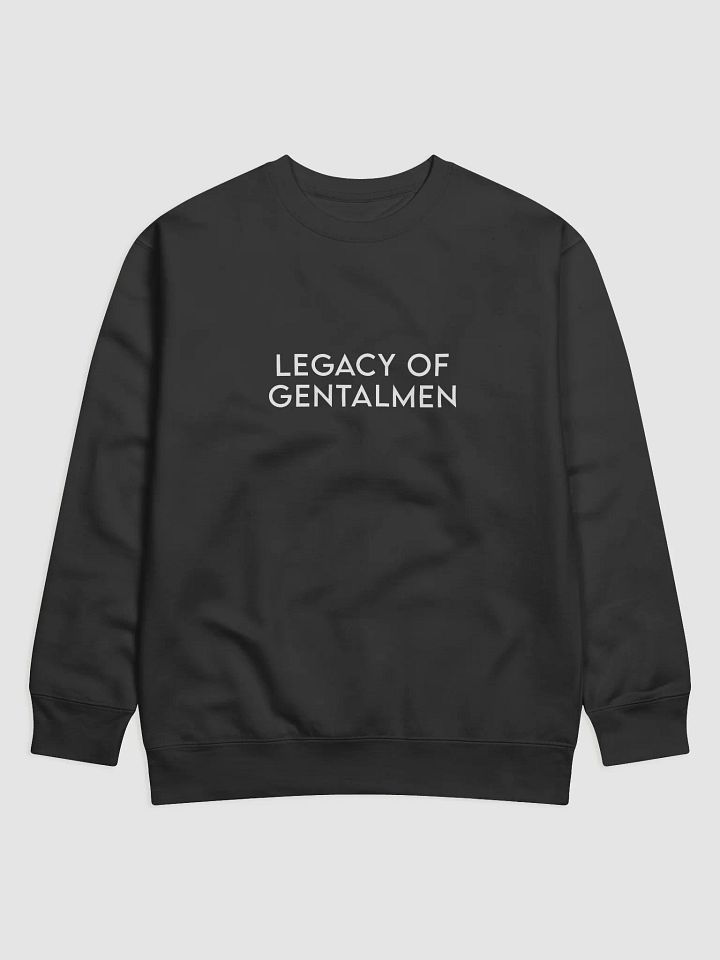 Legacy of gentlemen | Stylized Comfort Sweatshirt product image (1)