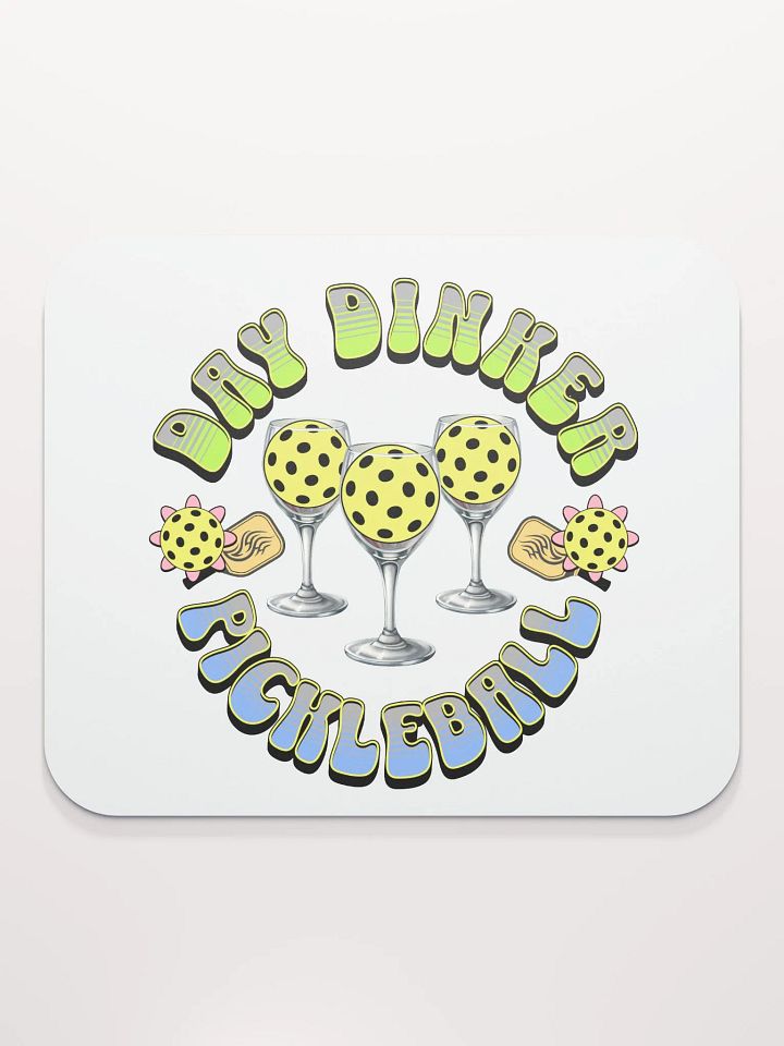 Day Dinker Pickleball Paradise Mouse Pad product image (2)