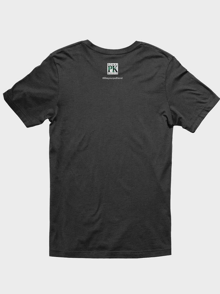 I'll Be Your PoiFriend- Soft Shirt product image (2)