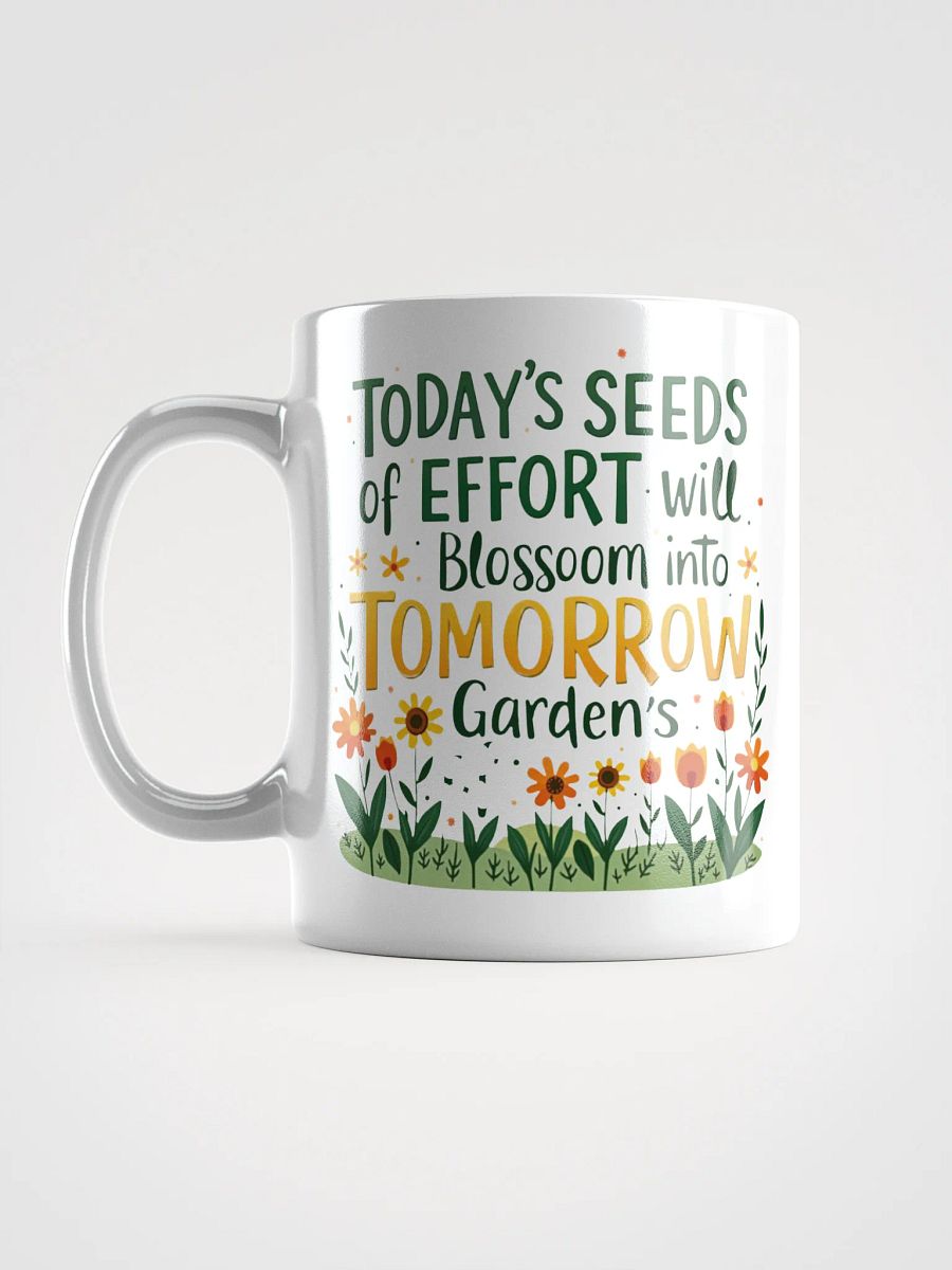 Tomorrow's Effort Floral Mug product image (18)