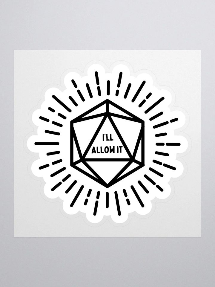 I'll Allow It Kiss Cut Stickers product image (1)