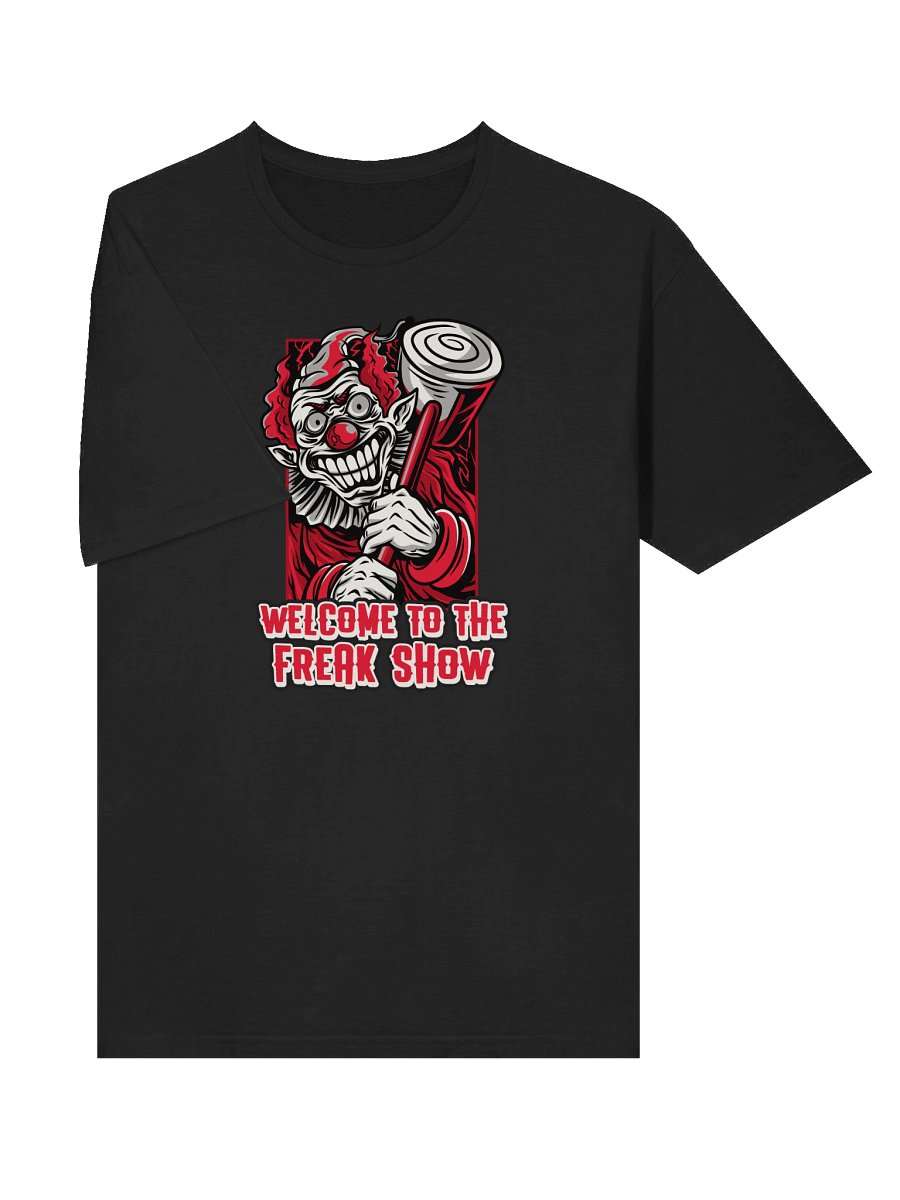 Welcome to the Freak Show T-Shirt – Creepy Evil Clown Tee, Scary Circus Halloween Shirt product image (31)