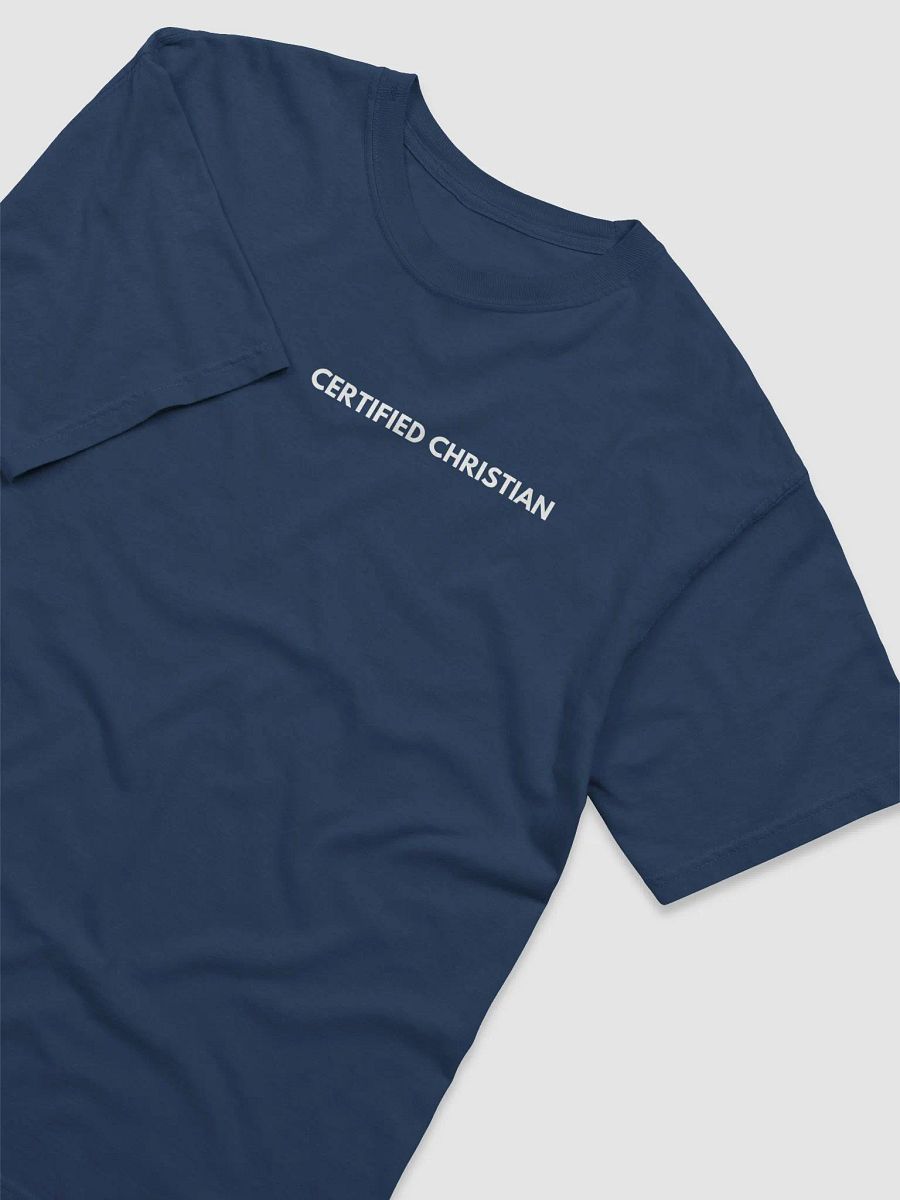 Certified Christian T- shirt (WHITE) product image (13)